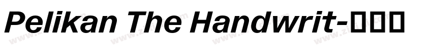 Pelikan The Handwrit字体转换 Pelikan The Handwrit字体转换
